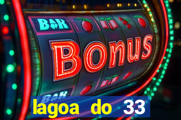 lagoa do 33 ourolandia bahia